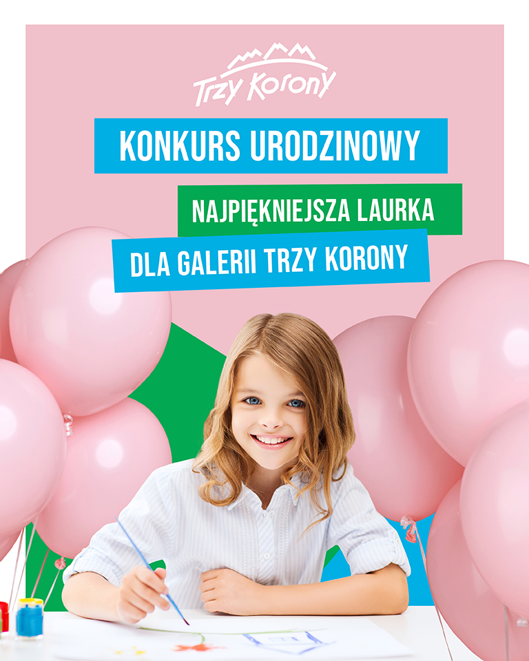 Konkurs Dla Dzieci Na Vii Urodziny Galerii Trzy Korony Galeria Trzy Korony 0533